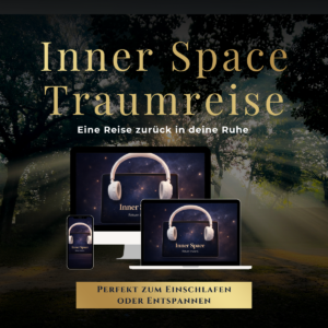 Inner Space Traumreise [Digital]